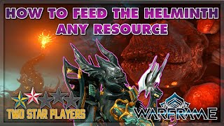 How to Feed the Helminth Any Resource  Warframe Nightwave Weekly  Two Star Players [upl. by Deeraf]