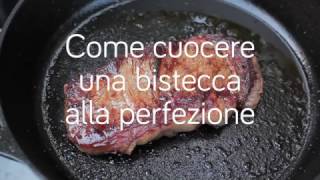 Come cuocere una bistecca alla perfezione [upl. by Nas]