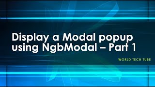 How to add Angular Modal popup using NgbModal  Bootstrap modal popup using ngtemplate part 1 [upl. by Foote]