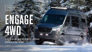 How To Engage 4Wheel Drive on Your MercedesBenz Sprinter  Outside Van [upl. by Callida]