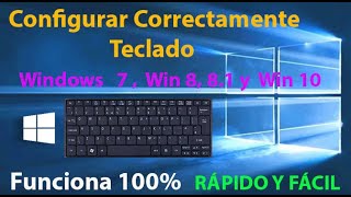 2023 Configurar Correctamente Teclado Windows 10 [upl. by Jarib]