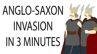 AngloSaxon Invasion  3 Minute History [upl. by Nylak915]