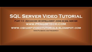 Advanced or intelligent joins in sql server  Part 13 [upl. by Ys]