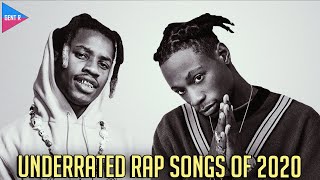 UNDERRATED RAP SONGS OF 2020 [upl. by Abott]