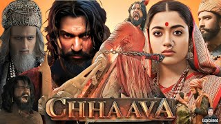 Chhaava Full Movie Hindi  Vicky Kaushal  Rashmika Mandanna  Akshaye Khanna  HD Facts and Review [upl. by Nanda]