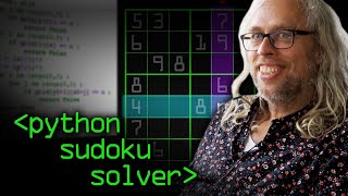 Python Sudoku Solver  Computerphile [upl. by Minsk]