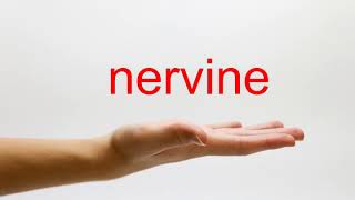 How to Pronounce nervine  American English [upl. by Ardnac]