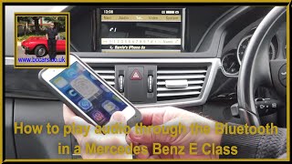 How to play audio through the Bluetooth in a Mercedes Benz E Class [upl. by Ettesil839]