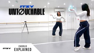 ITZY  UNTOUCHABLE  Dance Tutorial  EXPLAINED Chorus [upl. by Groh]