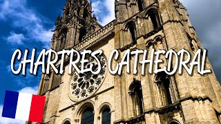 Chartres Cathedral  UNESCO World Heritage Site [upl. by Innoj252]