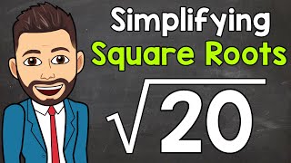 Simplifying Square Roots  Math with Mr J [upl. by Ethyl213]