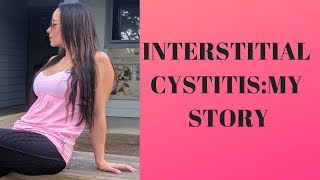 INTERSTITIAL CYSTITIS MY STORY VLOG WHAT ITS LIKE LIVING WITH INTERSTITIAL CYSTITIS [upl. by Sandeep]