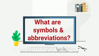 What are symbols and abbreviations [upl. by Evslin]