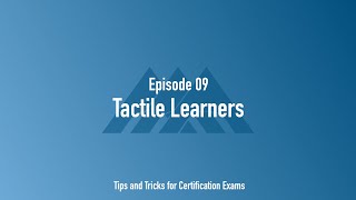 Tactile Learners Ep 9 [upl. by Attiuqahs269]