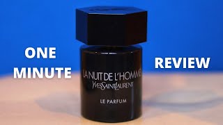 La Nuit de lHomme le Parfum One Minute Review [upl. by Atnauqal]