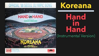 Koreana – Hand in Hand Official Instrumental [upl. by Arv]