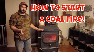 Heating With Coal How to Start a Coal Fire [upl. by Balsam]