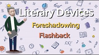 ESL  Literary Devices Foreshadowing and Flashback [upl. by Namie957]