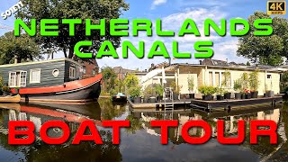 Canal Boat Tour  Netherlands 4K [upl. by Peder674]