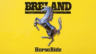 BRELAND  Horseride Lyric Video [upl. by Colton129]