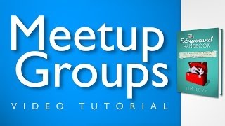 Meetup Groups  A Meetup Tutorial On How To Find Like Minded People [upl. by Aliehc]