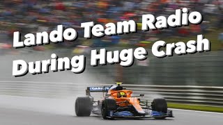 Lando Norris Full Radio During Huge Spa Crash [upl. by Jodi]