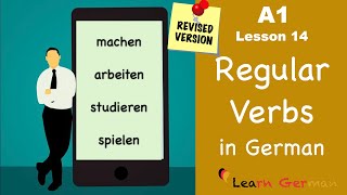 A1  Lesson 14  Regelmäßige Verben  Regular Verbs in German  Learn German [upl. by High]