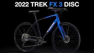 The 2022 Trek FX 3 What’s New [upl. by Ellehcear]