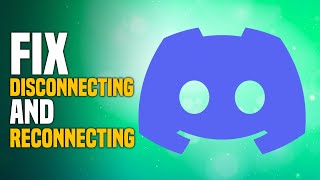 How To Fix Discord Disconnecting EASY [upl. by Annauqal]