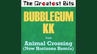 Bubblegum KK from quotAnimal Crossingquot [upl. by Germain]