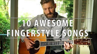 10 awesome FINGERSTYLE songs pt 2 [upl. by Eanerb128]