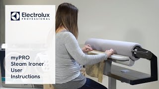 myPRO Steam Ironer User Instructions  Electrolux Professional [upl. by Opiak]