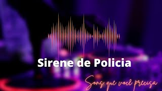 Sirene de Policia [upl. by Alywt]