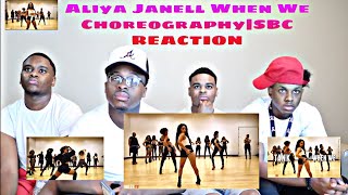 Aliya Janell When We ChoreographySBC REACTION [upl. by Nessy208]