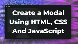 JavaScript Modal Popup Create a modal using HTML CSS and JavaScript [upl. by Eeznyl486]