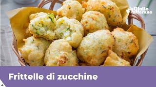 FRITTELLE DI ZUCCHINE  Croccanti e facilissime [upl. by Ynots]