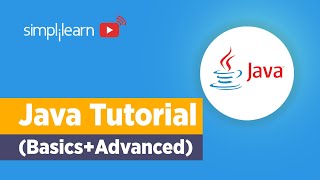 Java Tutorial For Beginners  Java Basics To Advanced  Java Programming For Beginners  Simplilearn [upl. by Aicirtel]