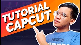 🤳 COMO USAR CAPCUT en 2021  TUTORIAL BÁSICO Y FÁCIL 👈 [upl. by Schiffman]