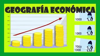 GEOGRAFÍA ECONÓMICA [upl. by Trent]