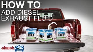 How to Add Diesel Exhaust Fluid DEF [upl. by Fisher]