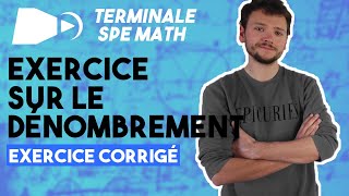 Dénombrement dans un ensemble fini EXERCICE  Spé maths  Terminale [upl. by Ariayek]