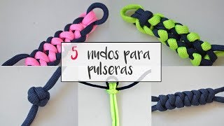 Cómo hacer 5 nudos distintos para pulseras 55 84 [upl. by Triny]