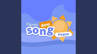 Piknini Dem Song Peque [upl. by Enaillil697]