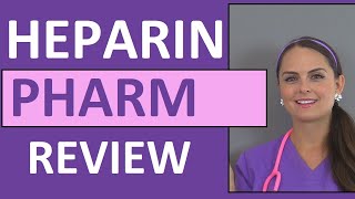 Heparin Anticoagulant Nursing NCLEX Review Pharmacology Intervention Patient Teaching [upl. by Frodi]