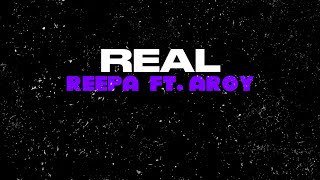 REEPA  Real ft AROY [upl. by Anawed]