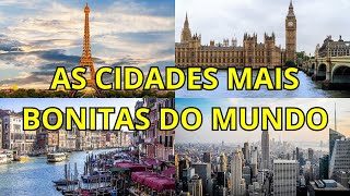 As 10 CIDADES MAIS BONITAS do Mundo [upl. by Irme469]