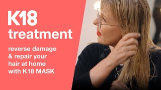 K18 Hair How to reverse damage at home with K18 Mask [upl. by Annaynek]