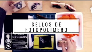 Sellos de fotopolimero  cómo hacerlos en casa [upl. by Rechaba]