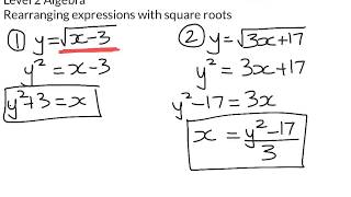 Level 2 Algebra  Rearranging equations with square root signs [upl. by Bazar505]