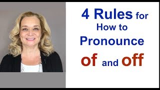 4 Rules for How to Pronounce quotOFquot and quotOFFquot [upl. by Nima]